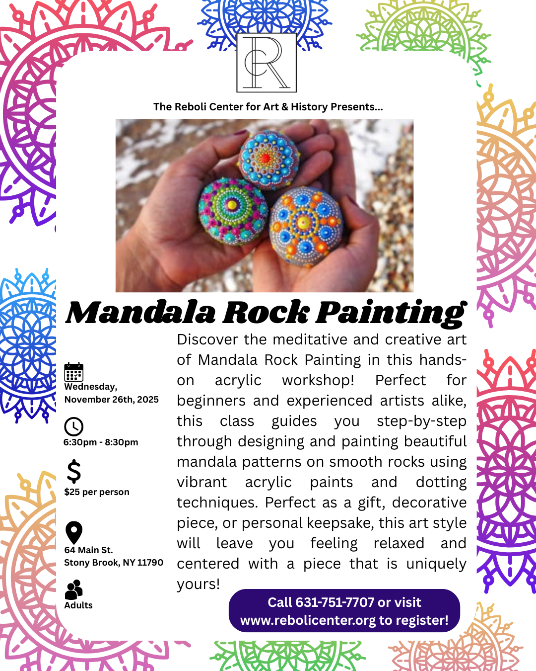 Mandala Rock Painting Workshop | Weds Nov 26th, 2025, 6:30-8:30pm